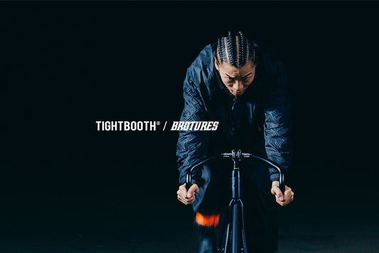 TIGHTBOOTH x BROTURES