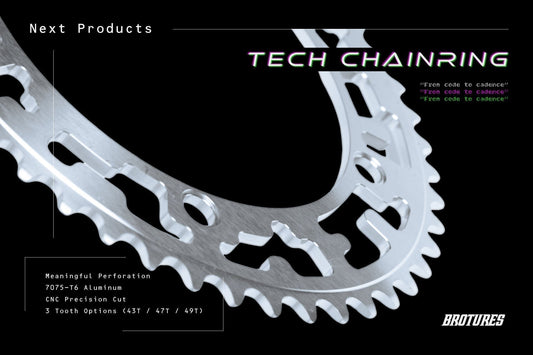 A new part from BROTURES: the “TECH CHAINRING” is here!